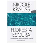 Floresta Escura ¿ Romance - 1ª Ed.