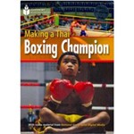 Footprint Reading Library - Level 2 1000 A2 - Making a Thai Boxing Champion - British English + Mu