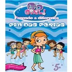 Go Girl Fazendo a Diferenca 05 - Fim das Ferias!