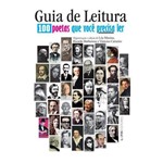 Guia de Leitura - 100 Poetas que Voce Precisa Ler