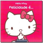 Hello Kitty: Felicidade E...