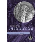 Livro - Historia da Melancolia