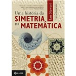 História da Simetria na Matemática, uma