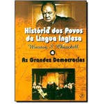 Livro - História dos Povos de Língua Inglesa 4 - as Grandes Democracias