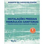 Instalacoes Prediais Hidraulico-Sanitarias - 2ª Ed
