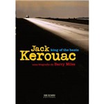 Jack Kerouac: King Of The Beats 1ª Ed.