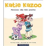 Livro - Katie Kazoo - Meninas não Têm Piolhos