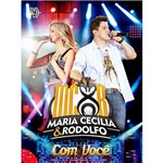 Maria Cecília e Rodolfo com Você - DVD Sertanejo
