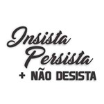 Letra em Acrílico - Insista Persista + não Desista