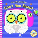 Little Owl, Little Owl, Can''t You Sleep?