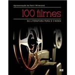 Livro - 100 Filmes: da Literatura para o Cinema