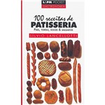 Livro - 100 Receitas de Patisseria - Pães, Tortas, Doces & Salgados
