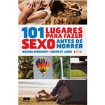 Livro - 101 Lugares para Fazer Sexo Antes de Morrer