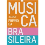 Livro - 25 Anos: Prêmio da Música Brasileira