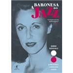Livro - a Baronesa do Jazz