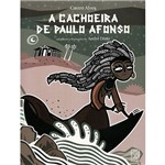 Livro - a Cachoeira de Paulo Afonso