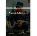 Livro - Futebol e Guerra