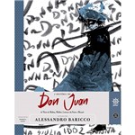 Livro - a História de Don Juan: de Tirso de Molina, Molière, Lorenzo da Ponte e Mozart