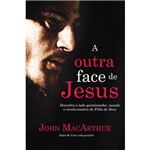 A Outra Face de Jesus