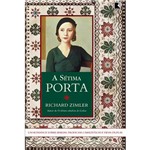 Livro - a Sétima Porta: um Romance Sobre Berlim, Profecías Cabalísticas e Vidas Duplas