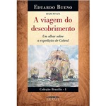 Viagem do Descobrimento, a - Vol 1 - Estacao Brasil