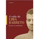Livro - a Vida de Lima Barreto