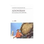 Livro - Adoniran: da Licença de Contar...