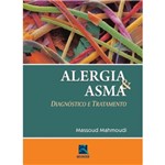 Livro - Alergia e Asma - Diagnóstico e Tratamento - Mahmoudi