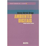 Livro - Ambientes Digitais: Reflexões Teóricas e Práticas