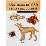 Livro - Anatomia do Cão: Atlas para Colorir