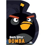 Livro - Angry Birds: Bomba