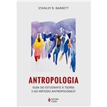 Livro - Antropologia: Guia do Estudante à Teoria e ao Método Antropológico