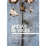Livro - Apesar de Vocês - Oposição à Ditadura Brasileira Nos Estados Unidos, 1964-1985