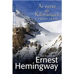 Livro - as Neves do Kilimanjaro e Outros Contos