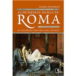 Livro - as Primeiras Damas de Roma