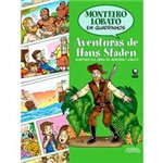 Livro - Aventuras de Hans Staden - Monteiro Lobato em Quadrinhos