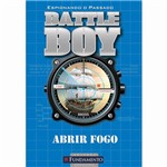 Livro - Battle Boy: Abrir Fogo