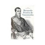Livro - Bernardo Pereira de Vasconcelos