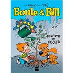 Livro - Boule & Bill: Semente de Cocker