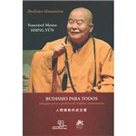 Budismo para Todos: um Guia para a Prática da Triplice Treinamento