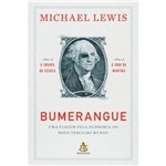 Livro - Bumerangue - uma Viagem Pela Economia do Novo Terceiro Mundo
