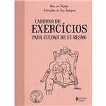 Caderno de Exercicios para Cuidar de Si Mesmo