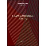 Livro - Campo da Comunicação no Brasil, o