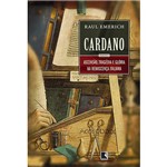 Livro - Cardano: Ascenção, Tragédia, e Glória na Renascença Italiana