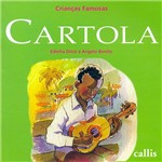 Livro - Cartola - Coleção Crianças Famosas