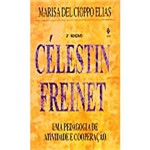 Livro - Celestin Freinet - uma Pedagogia de Atividade e