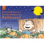 Livro - Charlie Brown e a Grande Abóbora de Halloween
