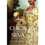 Livro - Chica da Silva: Romance de uma Vida