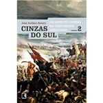 Livro - Cinzas do Sul - 100 Anos de Guerra no Continente Americano - Vol. 2