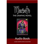 Livro - Macbeth - Classical Comics - Audiobook (British English)